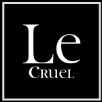 LE CRUEL